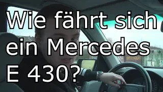 Wie fährt sich ein Mercedes E 430 (W210)