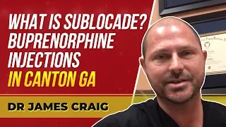Part 3 - What is Sublocade and How Does Sublocade Work For Opiate Addiction by Dr  James Craig