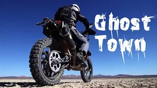 Ghost Town / Carducci Dual-Sport / @motogeo Adventures