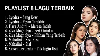 Playlist 8 Lagu Terbaik || 2023