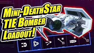 Dominate Capital Ships with this TIE Bomber - Over Powered TIE Bomber Loadout is a Mini-Deathstar!