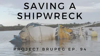 Saving a Shipwreck, the story of Project Brupeg - Ep 94