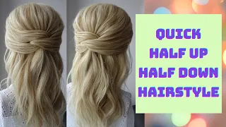 Quick half up half down hairstyle