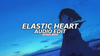 elastic heart - sia ft. shia labeouf & maddie ziegler [edit audio]
