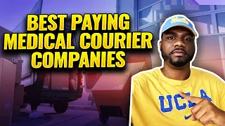 8 Highest Paying Medical Courier Companies