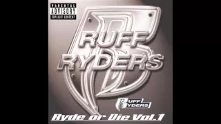 Ruff Ryders - What Ya Want feat. Eve - Ryde Or Die Volume 1