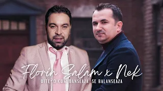 Florin Salam ❌ Nek - Uite-o cum danseaza, se balanseaza [Videoclip Oficial] 2022