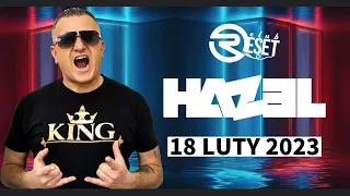 Dj Hazel Live Set / Reset Club Świebodzin [18 02 2023] - seciki.pl