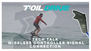 Wireless Controller Signal Connection | Tech Talk | Foil Drive