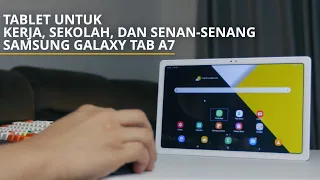 Review Samsung Galaxy Tab A7 2020 Indonesia | Satu Gawai Solusi Semua?