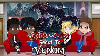 Spider-Verse React to Venom | Miles Morales Spiderman Across the Spiderverse