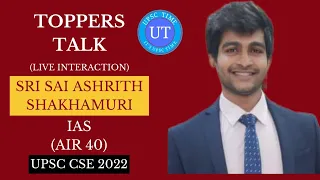 UPSC Topper Sri Sai Ashrith Shakhamuri (IAS) (AIR 40) Live Interaction l Toppers Talk l UPSC TIME