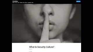 "What is Security Culture?"  - CrimethInc.