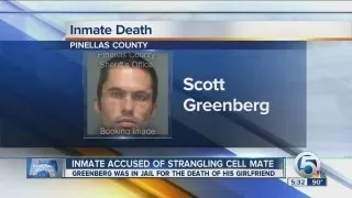 Inmate accused of strangling cell mate