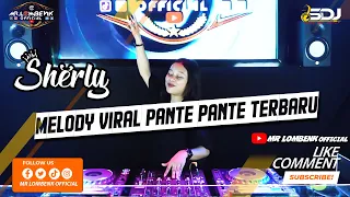 DJ SERLY VIRAL BREAKBEAT 2022 // PANTE PANTE TERBARU (MR LOMBENK OFFICIAL)