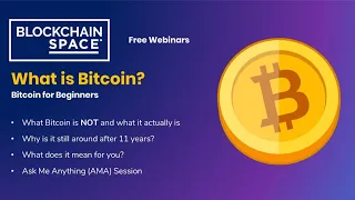 Bitcoin for Beginners | BlockchainSpace - May 7, 2020
