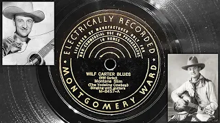 Montana Slim - Wilf Carter Blues ~1938