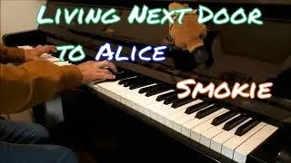 Living Next Door to Alice - Smokie - piano cover