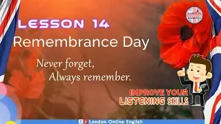 Improve English Listening Skills: Lesson 14   Remembrance Day
