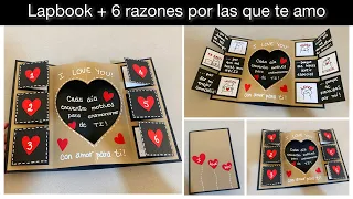 Tutorial LAPBOOK de amor + 6 razones por las que TE AMO