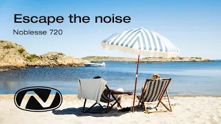 Nordkapp Noblesse 720 - Escape the Noise