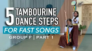 Tambourine Dance Steps | Group F (Praise) | Part 1