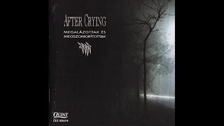 After Crying - Megalázottak És Megszomorítottak (1992) FULL ALBUM { Prog Rock, Symphonic Prog }