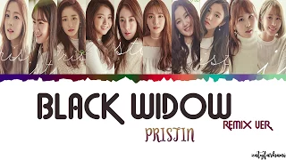 PRISTIN - Black Widow (REMIX VER.) [Eng_Rom_Han] Color Coded Lyrics