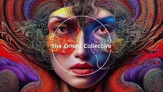 The Orient Collective: Ethereal Odyssey | Deep House Ethnic Mix 2023