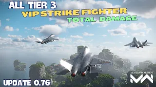 Tier 3 All VIP Strike Fighter Total Damage - Modern Warships
