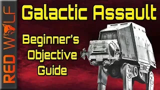 Beginner's Guide to Objectives in Galactic Assault - Star Wars Battlefront 2