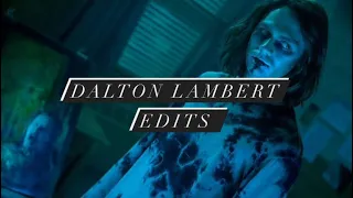 Dalton lambert edits!!!￼