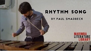 Rhythm Song, by Paul Smadbeck - Marimba Literature Library