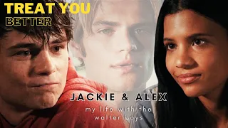 Jackie and Alex - Treat you better (my life with the Walter boys)