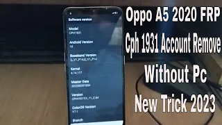 "Oppo A5 2020 FRP Bypass Without PC - Easy Step-by-Step Guide"Google Account Verification CPH(1931)