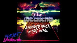 Fury Weekend - Another Brick In The Wall [Single]