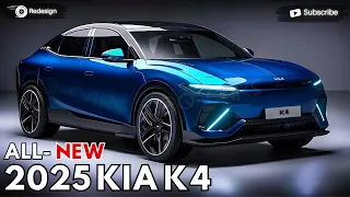 2025 KIA K4 Unveiled - Born To Be Inspiration !!