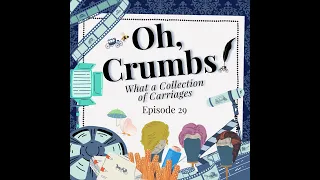 What a Barb! Episode 29 – Oh, Crumbs! What a Collection of Carriages [S3E5 & E6 Speculation]