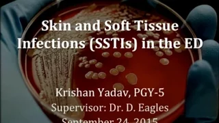 Skin and Soft Tissue Infections in the ED