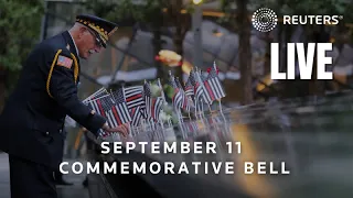 LIVE: Bell of hope rings in New York to mark September 11 attacks