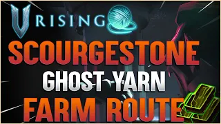 V Rising Scourgestone, Ghost Yarn, Grave Dust and many more farming route for end of gear items