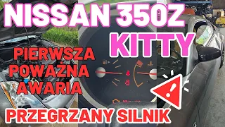 #179 Coobcio & Basia - Nissan 350z Kitty. Poważna awaria uniemożliwiająca jazdę? Przegrzany silnik.