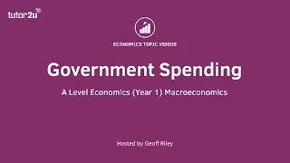 Government Spending I A Level and IB Economics