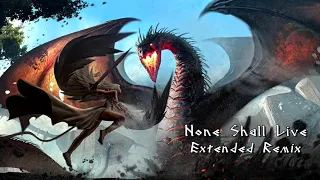 None Shall Live Extended Remix - Two Steps From Hell