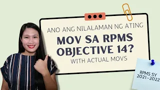 ANO NGA BA ANG NILALAMAN NG ATING MOV SA RPMS OBJECTIVE 14 SY 2021-2022? | Ma'am Shayne #RPMS #DEPED