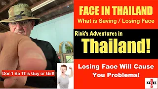 Saving and/or Losing Face in Thailand