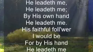 He Leadeth Me_Hymnal_MV - YouTube.flv