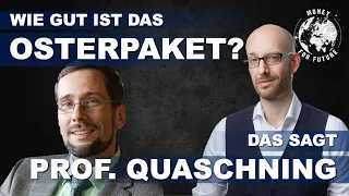 Osterpaket Referentenentwurf 2022 Prof. Quaschning! Wie gut ist es?