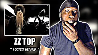 MY GOODNESS!.. FIRST TIME HEARING! ZZ Top - I Gotsta Get Paid | REACTION