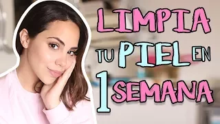 PIEL PERFECTA EN 1 SEMANA! - PASO A PASO | What The Chic